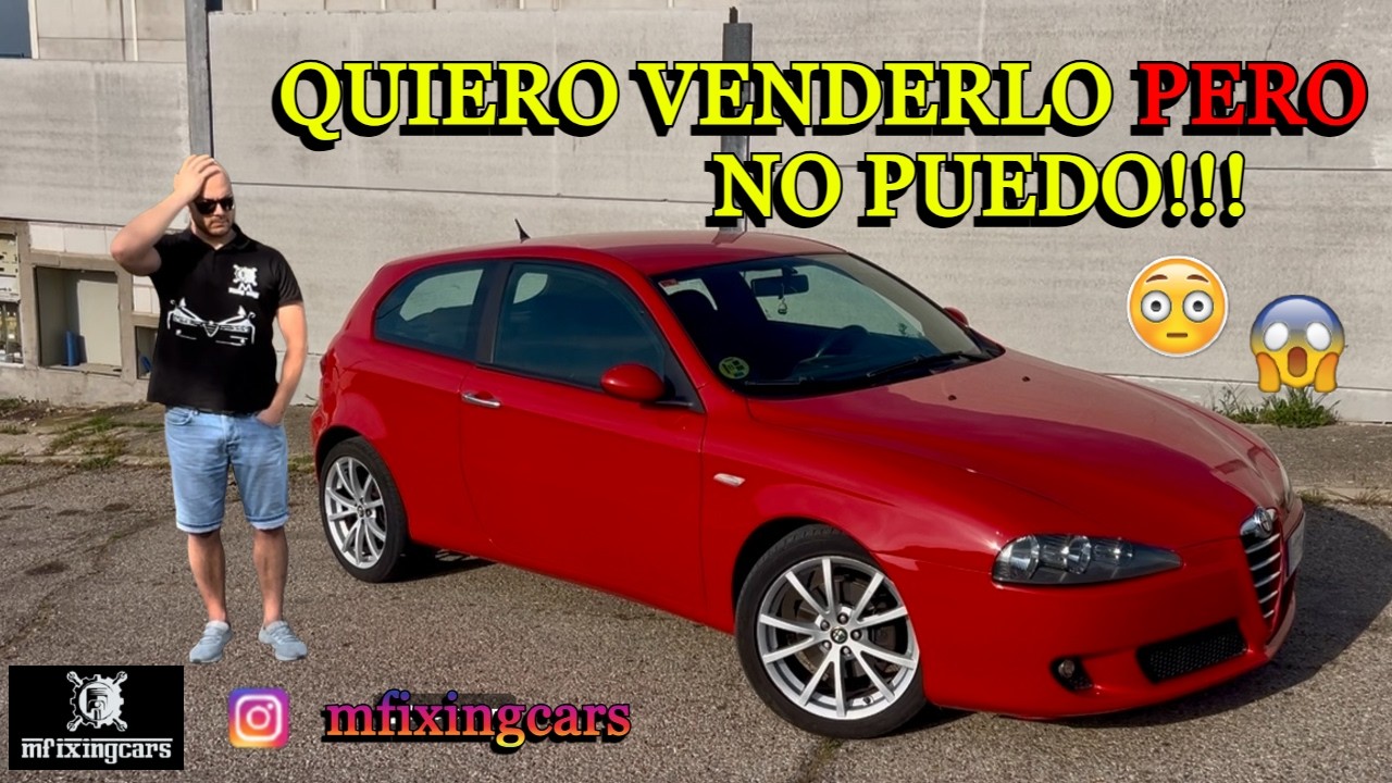 ❌ QUIERO VENDERLO PERO NO PUEDO - Alfa Romeo 147ti