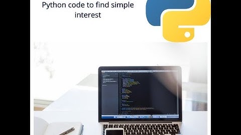Python code to find Simple interest