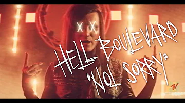 Hell Boulevard - Not Sorry (Official Video)