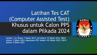 Latihan Tes CAT Khusus Calon PPS dalam Pilkada 2024