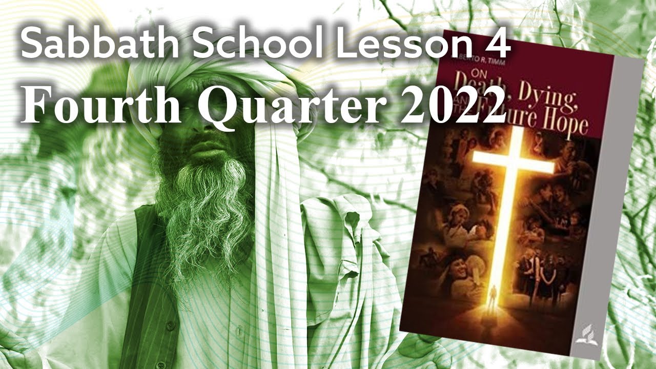 Sabbath School Lesson 4 The Old Testament Hope Fourth Quarter 2022