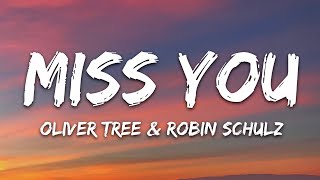 Video thumbnail of "Oliver Tree & Robin Schulz - Miss You (Lyrics)"