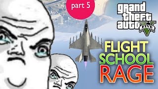GTA 5 ONLINE - FLIGHT SCHOOL RAGE 5 - Follow leader