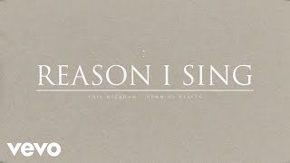 Phil Wickham - Reason I Sing