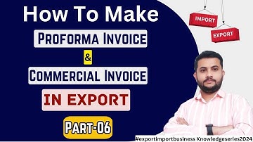 How to Make Export Invoice || How to Make Proforma invoice in export #export #import