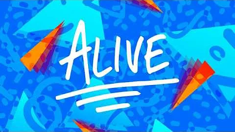 Alive (Lyric Video) - Hillsong Young & Free
