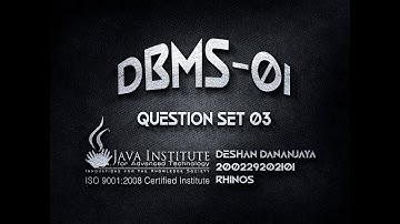 Question Set 03 | Database Management System | Java institute for Advanced Technology.
