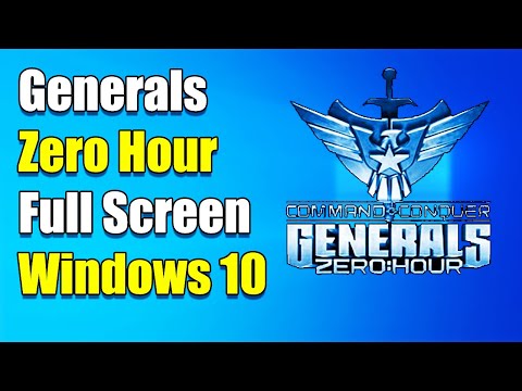 How to make generals full screen (Full Screen Resolution)