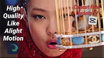 High Quality Like Alight Motion on Capcut Tutorial || Zlxai