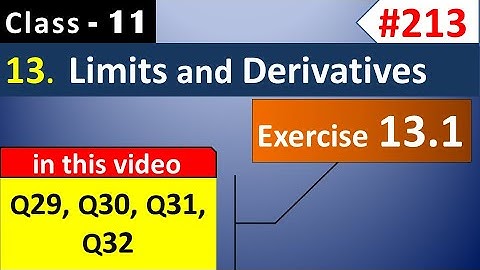 Ex 13.1 Class 11 ( Q29, Q30, Q31, Q32) | Limits and Derivatives Class 11 | Chapter 13 Maths Class 11