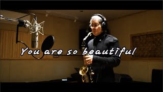 You are so beautiful(Warren Hill)-Saxophonist CHA SOON CHUL