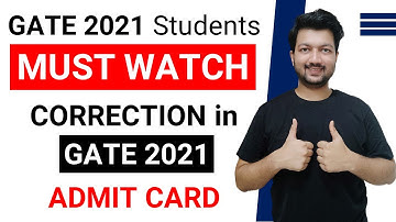 GATE 2021 Admit Card Correction Started | How to make correction in GATE 2021 Admit Card