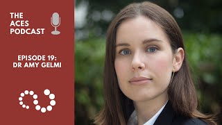 The ACES Podcast Episode 19: Dr Amy Gelmi