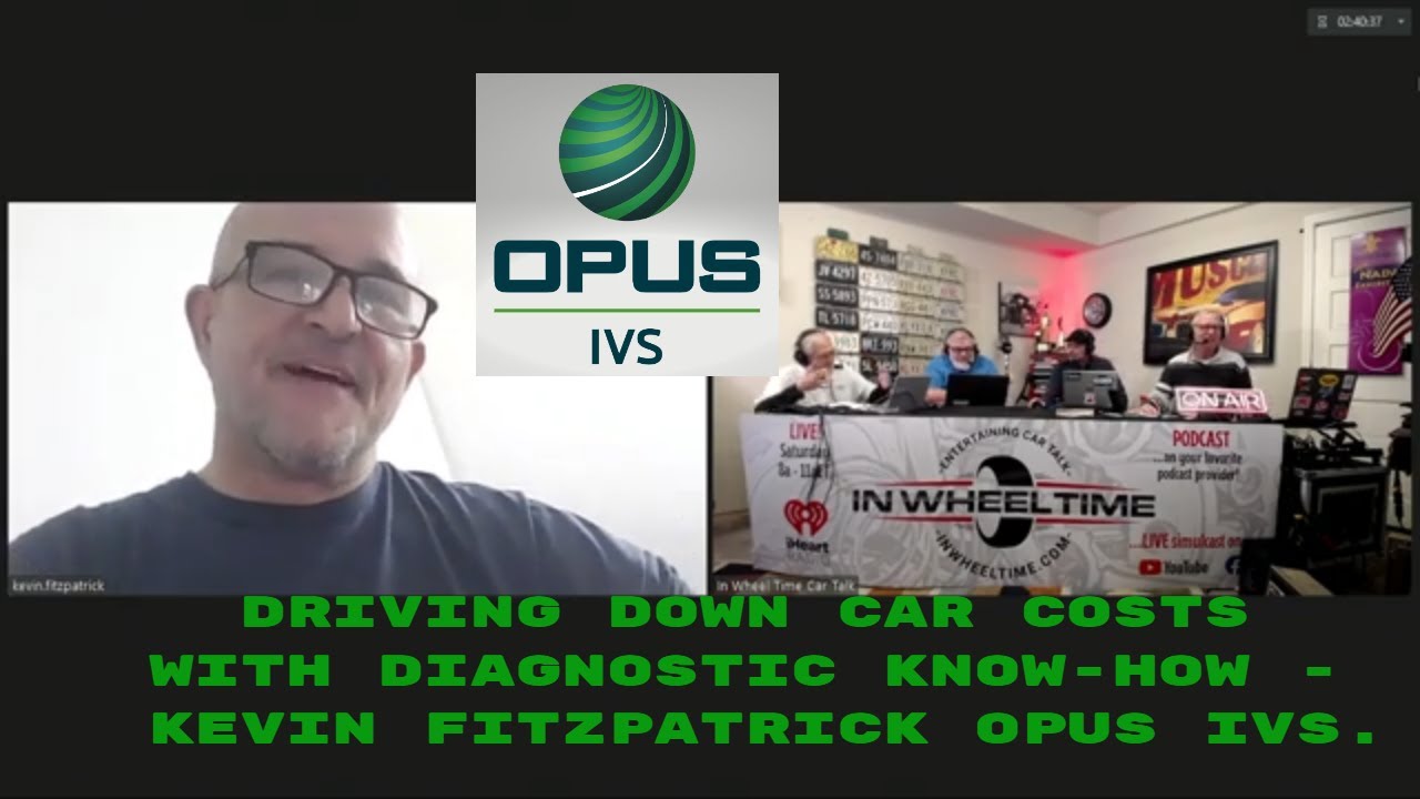Driving Down Car Costs with Diagnostic Know-How - Kevin Fitzpatrick Opus IVS.