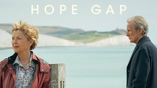 Hope Gap - Official Trailer