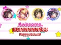 Awesome, ERINNNNNN!!!! | D4DJ | Happy Around | [KAN/ROM/ENG] | Color Coded Lyrics