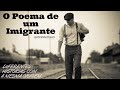 O Poema de um Imigrante