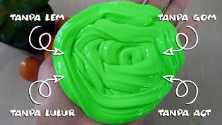 Cara Membuat Slime Tanpa Lem Apapun, GOM, Aktivator, Lulur Ayudya, Detergent, dan Borax