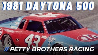 1981 Daytona 500 : The Drama Behind the Historic Win - Petty Brothers Racing