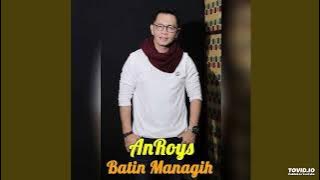 An Roys - Batin Manangih ( Full Album )