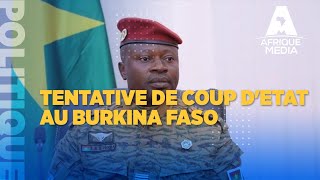 TENTATIVE DE COUP D'ETAT AU BURKINA FASO