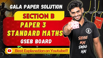 Class 10 Maths Gala Paper Solution 2026 | Paper 3 Section B | English Medium | Abhishek sir 🔥