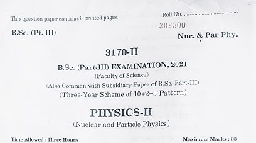 Physics | भौतिक विज्ञान | B.Sc 3rd Year 2021 Paper-2 Exam 2021 | BSc 3rd Physics Questions Paper RU