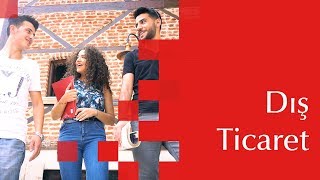 Dış Ticaret Faruk Saraç Tmyo Tercih Günleri 2018