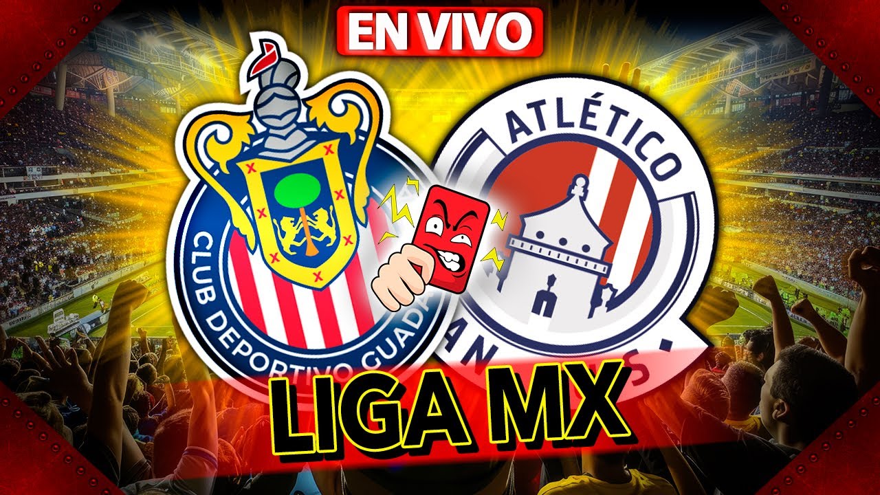 🔴 CHIVAS vs ATLÉTICO SAN LUIS | NARRACIÓN EN VIVO | LIGA MX 2025 | Los ...