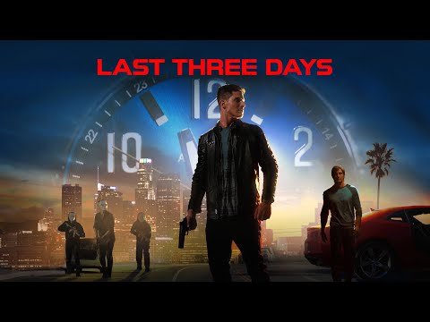 Last Three Days | Official Trailer (2020)