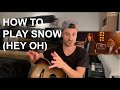 How to Play Snow (Hey Oh) – Red Hot Chili Peppers | Guitar Riff Tutorial