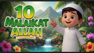 10 Malaikat Alloh dan Tugasnya | Lagu Anak Islami I Lagu Anak Muslim Viral