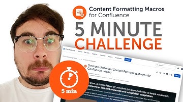 5 MINUTE CHALLENGE: Mosaic: Content Formatting Macros & Templates for Confluence
