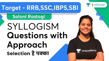 Syllogism | Questions with Approach | Target RRB, IBPS, SBI 2021 | Saloni Rastogi