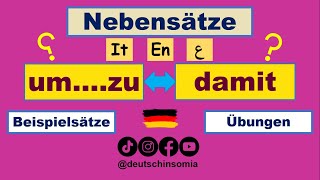 UM...ZU/ DAMIT  |Deutschlernen: Nebensätze einfach erklärt: A2-B1-B2