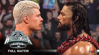 Roman Reigns vs. Cody Rhodes: WrestleMania XL Sunday - Undisputed WWE Universal Title Match