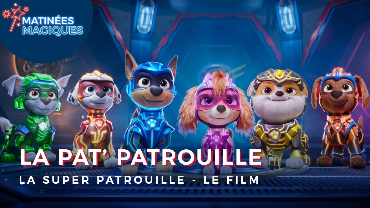 PAW PATROL : LA SUPER PATROUILLE - LE FILM - Paramount Pictures France