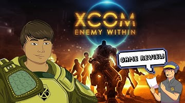 Karl Reviews - XCOM: Enemy Within - One of the Great Tactical RPGs of 2010s