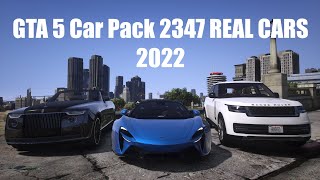 GTA 5 Car Pack 2347 REAL CARS 2022 FINAL? HELP!