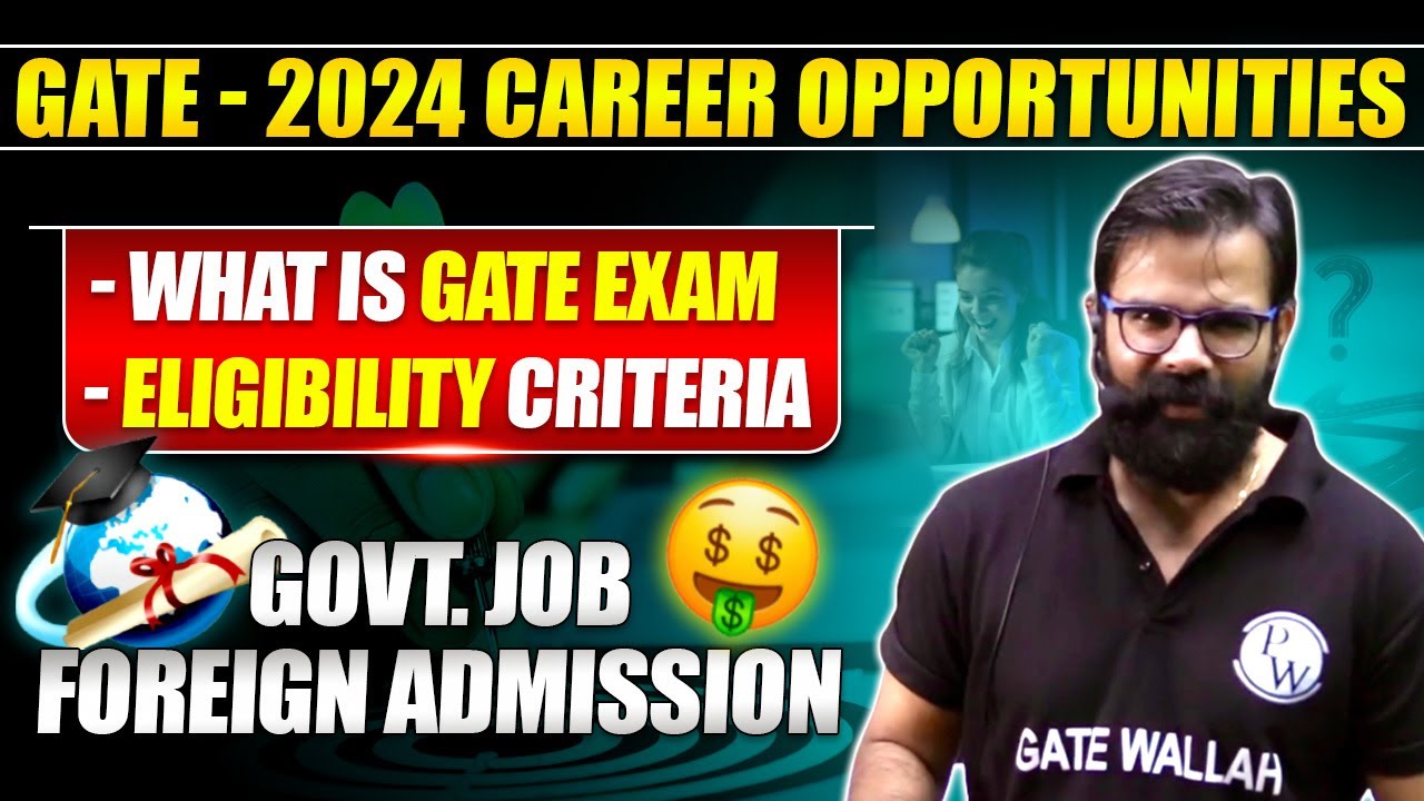 what-is-gate-exam-gate-2024-career-opportunities-eligibility