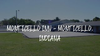 Monticello Inn - Monticello, Indiana Review - Monticello , United States of America