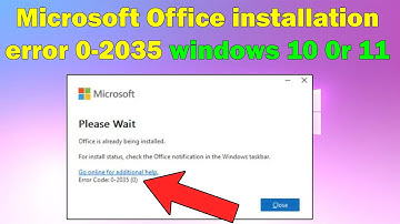 Microsoft Office installation error 0-2035