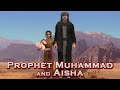 Prophet muhammad and aisha part 2b