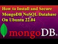 How to Install and Secure MongoDB NoSQL Database on Ubuntu 22.04