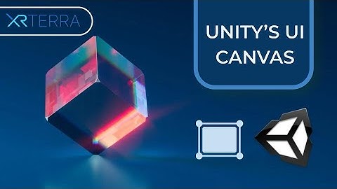 UI Canvas In Unity