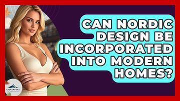 Can Nordic Design Be Incorporated Into Modern Homes? - Unmapping Scandinavia
