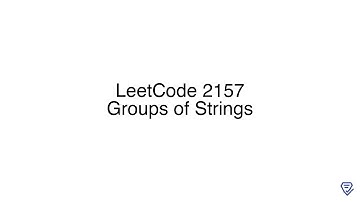 LeetCode 2157: Groups of Strings