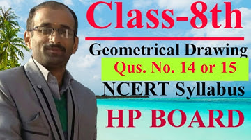 Drawing Study| Class 8th| Geometrical Drawing| Qus.no.14,15| NCERT Syllabus| HP Board|circle Drawing