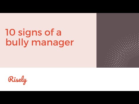 10 signs of a bully manager | Risely