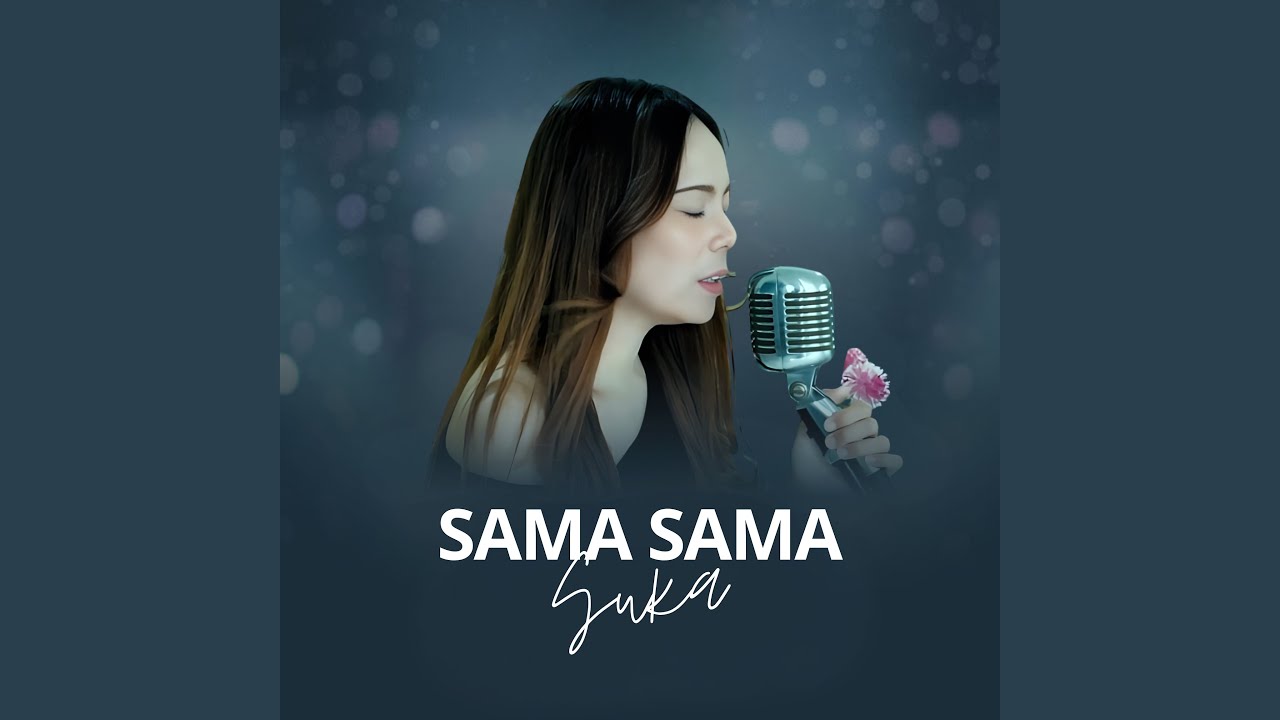 Sama Sama Suka